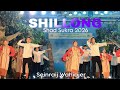 Shillong Shad Sukra🥰|| SHIM BYNTA DA KI SEINRAIJ WAHIAJER 🥰😍2026