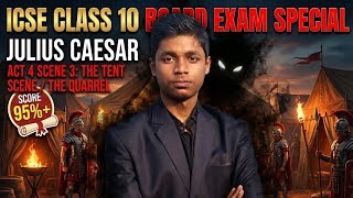 Julius Caesar Act 4 Scene 3 The Tent Scene & Caesars Ghost Icse Cl 10