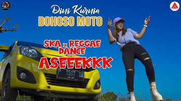 Dini Kurnia - Bohoso Moto [Official Music Video]
