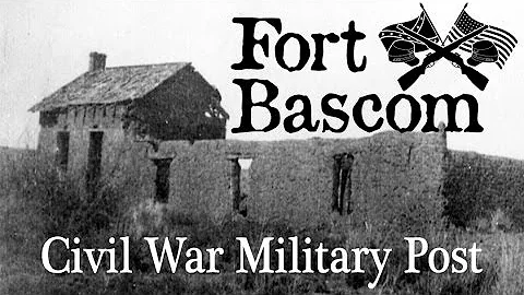 Fort Bascom: Civil War Military Post