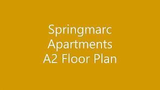 Springmarc A2 Floor Plan 1x1 735 sq ft