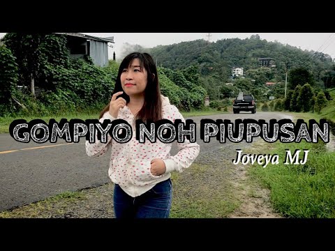 GOMPIYO NOH PIUPUSAN - Joveya MJ (OFFICIAL MUSIC VIDEO)