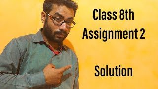 Class 8th | Science | Lecture 4| Chapter 1| Assignment Solution