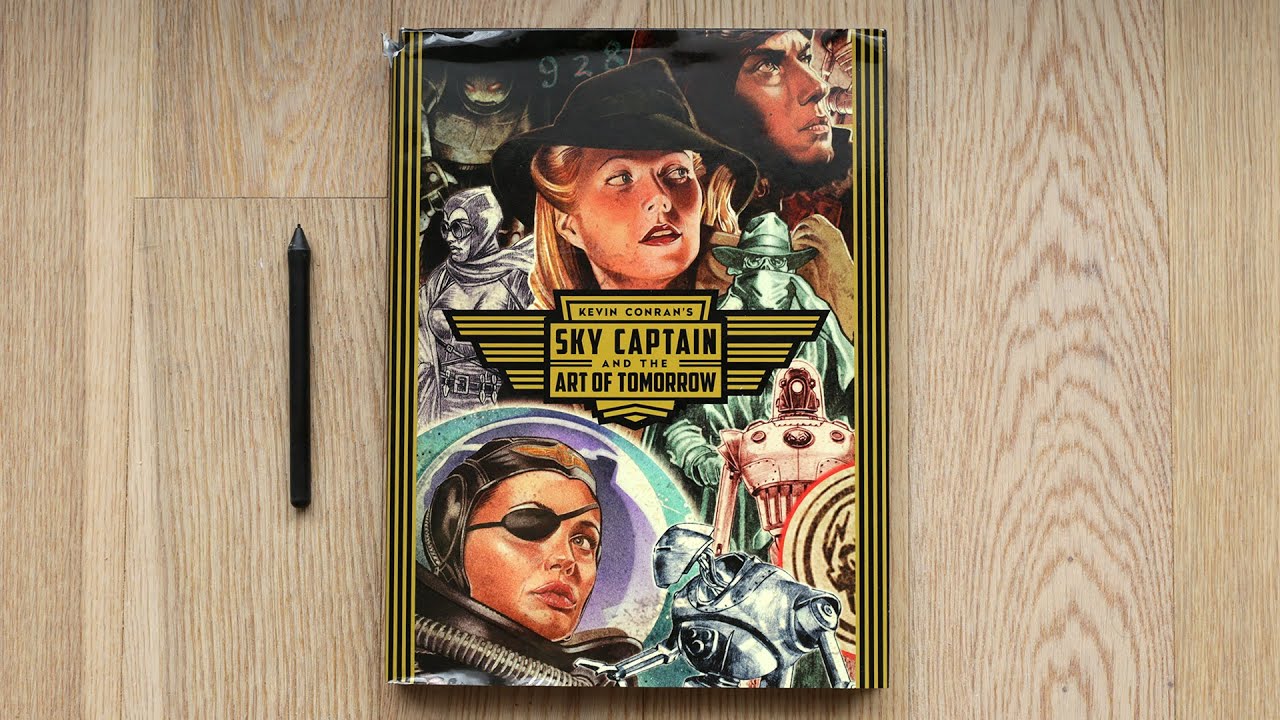 Sky Captain and the Art of Tomorrow Book Review - Halcyon Realms - Art Book  Reviews - Anime, Manga, Film, Photography