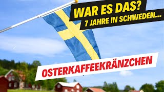 7 Jahre in Schweden - War es das? Osterkaffeekränzchen by Die Selbstversorger Familie 30,546 views 1 month ago 29 minutes