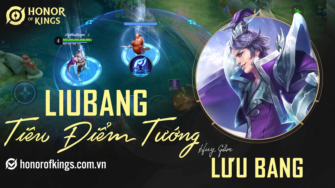 Honor Of Kings | Tiêu Điểm Tướng LIUBANG - Lưu Bang Vương Giả Vinh Diệu