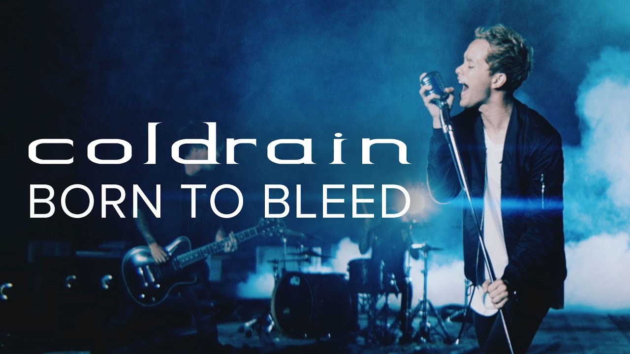 Coldrain Born To Bleed Official Music Video Youtube