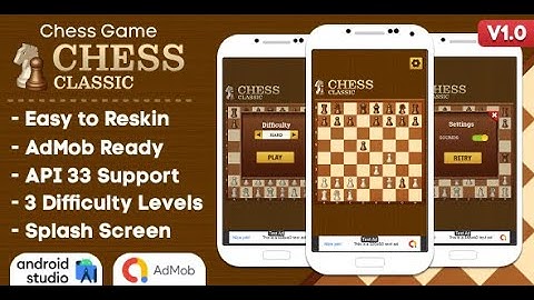 Chess Classic - Chess Game Android Studio Project with AdMob Ads + Ready to Publish