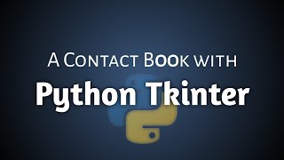 Contact Book App with Python Tkinter