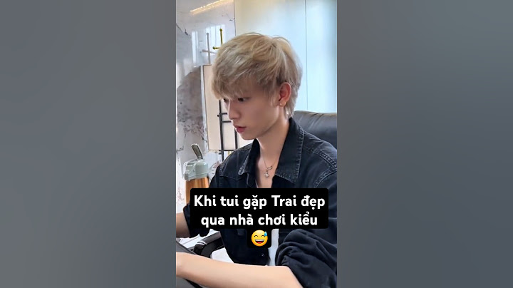 Khi tui gặp trai đẹp qua nhà chơi kiểu 😅 #handsome #traideptiktok #boy #funny #haihuoc #short #trend
