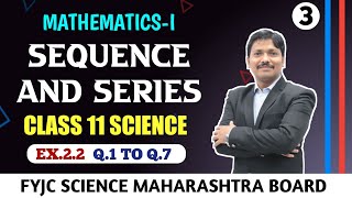 Sequence and Series Ex.2.2 Part 3 | Maths (Science) New Syllabus 2020 Maharashtra Board | Dinesh Sir