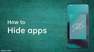 How To hide apps on your OPPO phone - OPPO Care screenshot 5