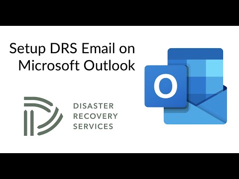 Setup DRS Email on Microsoft Outlook