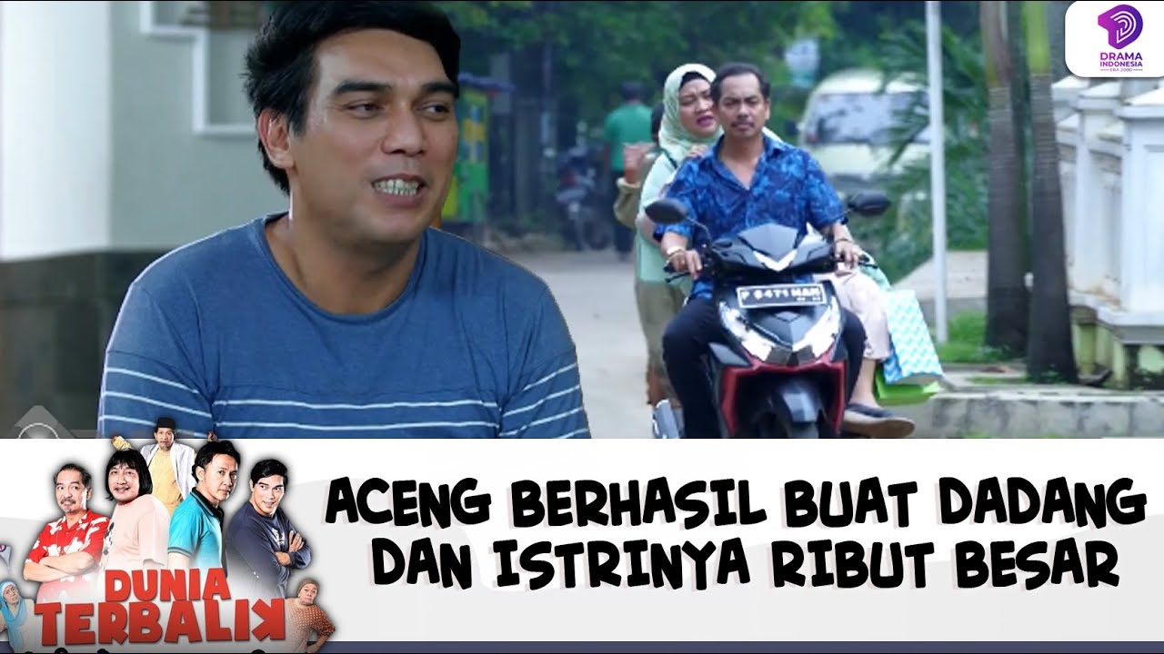 ACENG BERHASIL BUAT DADANG DAN ISTRINYA RIBUT BESAR | DUNIA TERBALIK | EPS 567-568 (4/10)