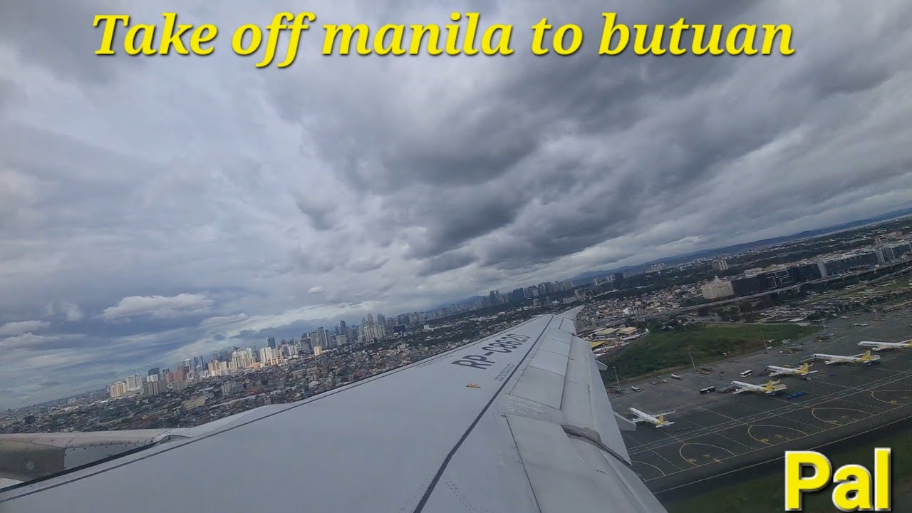 take of manila to butuan PAL flight 2P 2938 jan 17 2023 YouTube