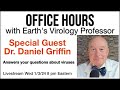 Office Hours with Earth&#39;s Virology Professor Livestream 1/3/24 8 pm EST