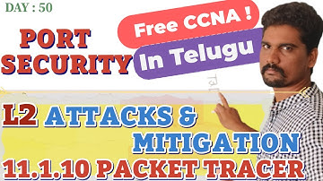 Free CCNA ||11.1.10 Packet Tracer - Implement Port Security ||  Power star OSI Model