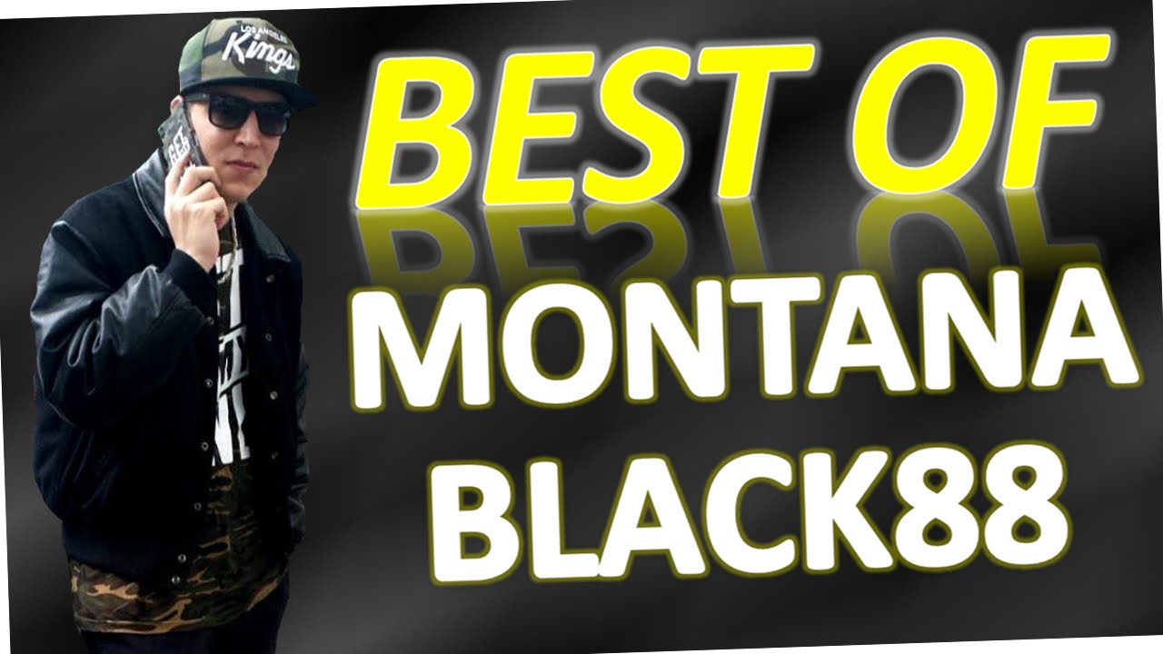 Best of MontanaBlack88 (Rage)