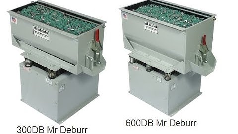 Mr Deburr 300DB & 600DB Vibratory Finishing Machine - Features