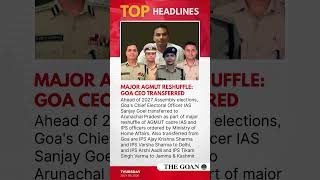 THE GOAN MINUTE | JULY 09, 2026 | News that matters, in 60 seconds
