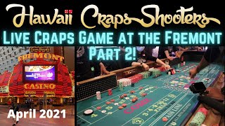 1st Ever Live Craps Game filmed at the Fremont Hotel and Casino in Downton Las Vegas! Part 2