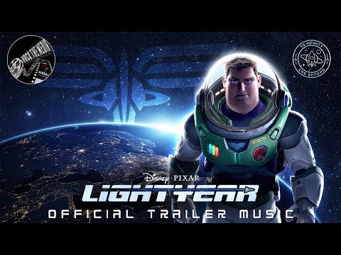 "Lightyear" Official Trailer Music