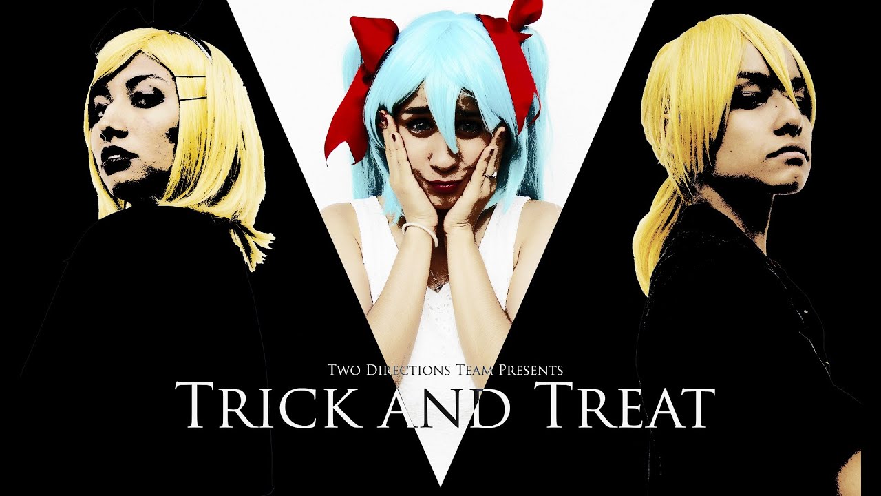 Trick and Treat | Kagamine Rin & Len [Vocaloid Live Action]