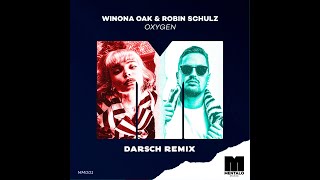 Winona Oak & Robin Schulz - Oxygen (Eskali Remix)