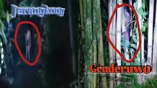 penampakan hantu genderuwo dan jerangkong