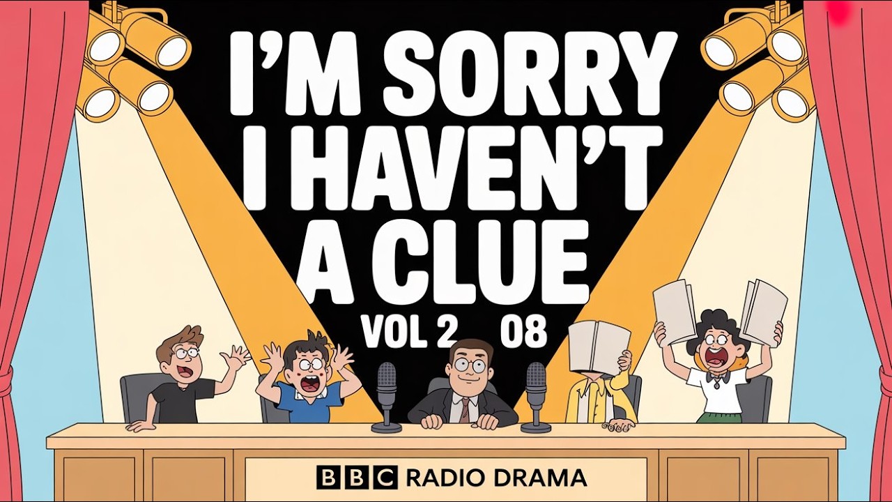 I'm Sorry I Haven't a Clue꞉ Vol 2 08 | BBC Radio Drama