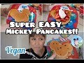 Mickey Mouse Pancakes - Vegan &amp; Plant Based Recipe