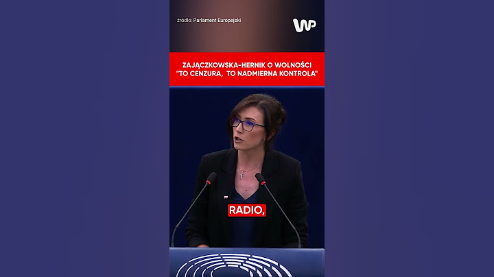 Zajączkowska-Hernik o "wolności" w PE: To cenzura,  to nadmierna kontrola  #wiadomości