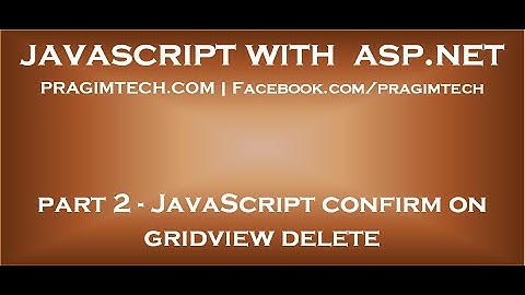 JavaScript confirm on gridview delete