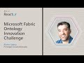 Microsoft Fabric Ontology Innovation Challenge