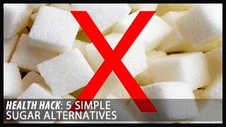 5 Simple Sugar Alternatives: Health Hacks- Thomas DeLauer