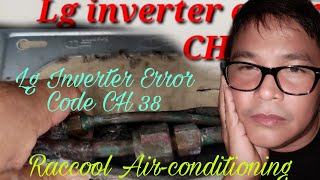 Error code Ch 38 Lg Inverter..How to Fix it
