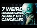 7 Weird Reasons We Nearly Didn't Get Great Games