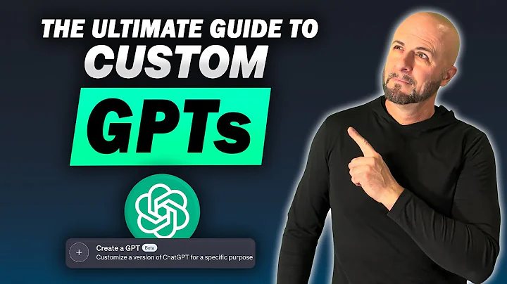 Custom GPT Tutorial - Quickly learn to Create your own GPT with this Step-by-Step Guide for ChatGPT