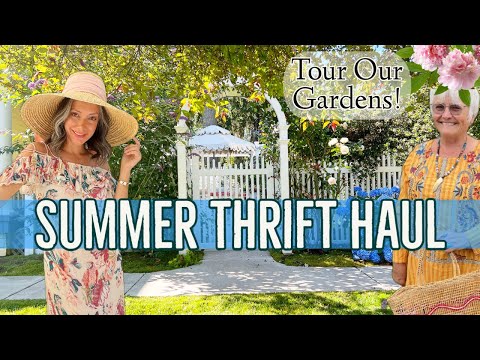 Thrift Haul - Shopping for Summer Fashion - Garden Tour - Country and Cottage Living