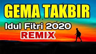 DJ TAKBIRAN TERBARU 2020/1441 H IDUL FITRI Vers. 1