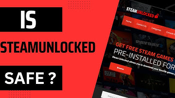 Is SteamUnlocked Safe? 5 Secure Ways to Use It Without Risks