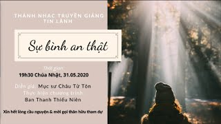 HTTL TÂN PHÚ - Chương trình Thánh Nhạc Truyền Giảng - 31-05-2020