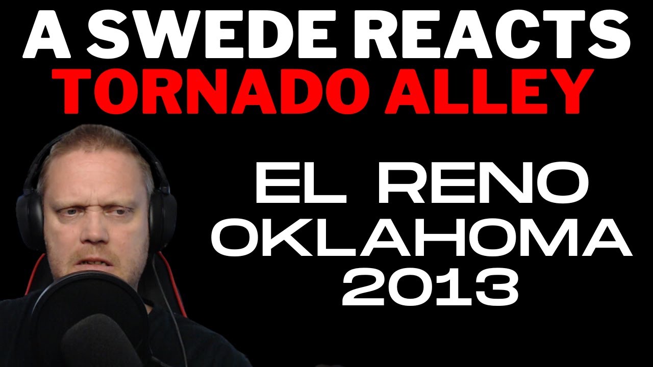 A Swede reacts to: El Reno 2013 - The Widest Tornado in Recorded History  ((Carly Anna WX reaction))