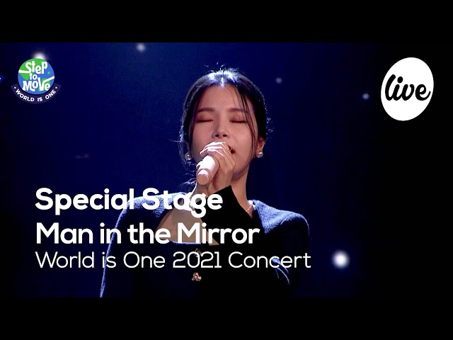 솔라(Solar), Siedah Garrett, 김세황(Kim SeHwang), Orianthi - Man in the Mirror[World is One 2021 CONCERT] class=