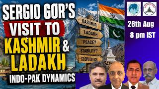 Sergio Gor's Visit to Kashmir & Ladakh : Effect on Indo Pak Dynamics / #CASA Dialogues