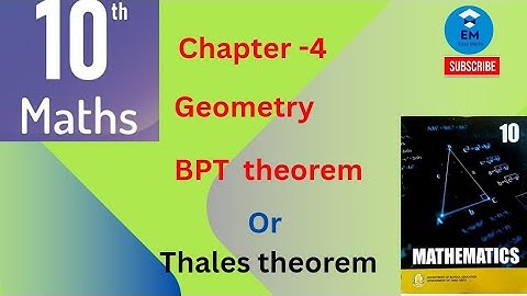 10th  Maths -Chapter 4 - Geometry - Basic proportionality theorem (BPT) or Thales theorem 