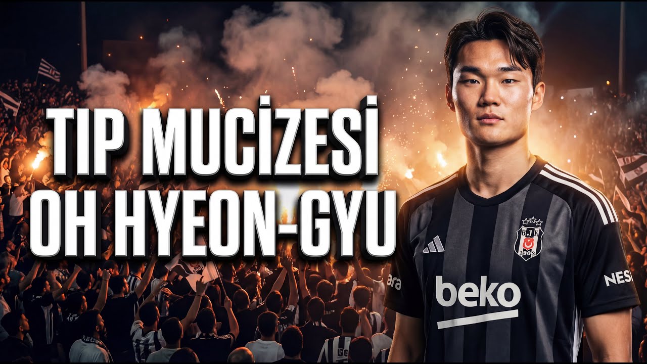 BEŞİKTAŞ'IN YENİ 'ÇAVUŞU' HYEON-GYU OH
