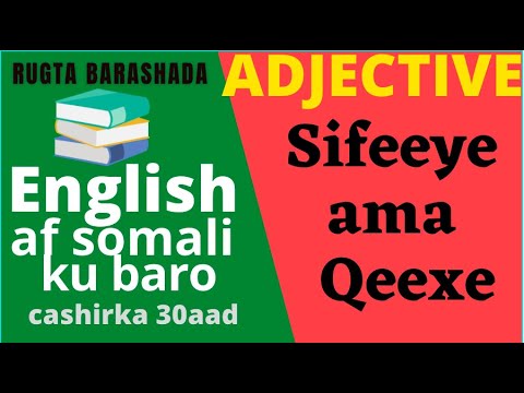 ADJECTIVES [Sifeeye Yaasha] Somali to English || lesson30