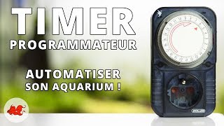 Timer programmateur - Automatiser son aquarium