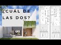 ¿CUÁL DE LAS DOS?